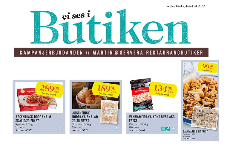 Kampanj Martin & Servera restaurangbutiker v 14 - 15